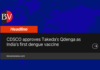 CDSCO approves Takeda’s Qdenga as India’s first dengue vaccine